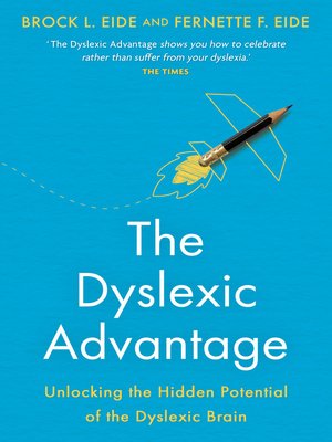 The Dyslexic Advantage - ebook
